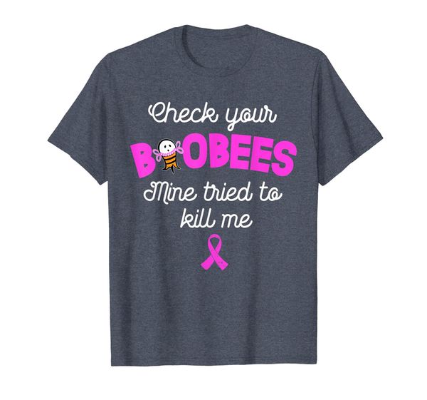 check your boobees mine tried to kill me breast cancer shirt, White;black