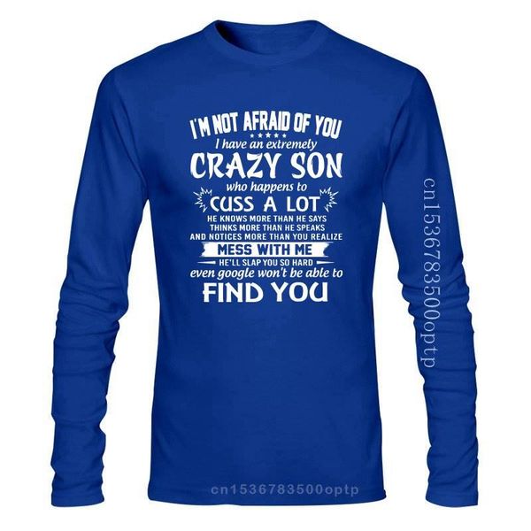 men's t-shirts men funny t shirt fashion tshirt i'm not afraid of you i have an extremely crazy son who happens to cuss a lot wome, White;black
men's t-shirts men funny t shirt fashion tshirt i'm not afraid of you i have an extremely crazy son who happens to cuss a lot wome, White;black