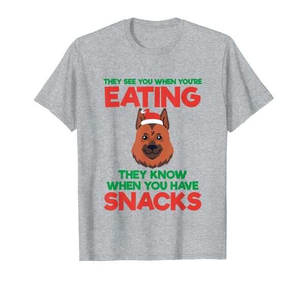 they see you when you are eating german shepherd xmas gift t-shirt, White;black
they see you when you are eating german shepherd xmas gift t-shirt, White;black