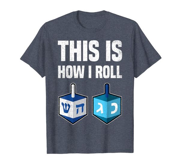 This Is How I Roll Shirt Hanukkah Dreidel Chanukah Jew Gift T-Shirt, Mainly pictures
This Is How I Roll Shirt Hanukkah Dreidel Chanukah Jew Gift T-Shirt, Mainly pictures