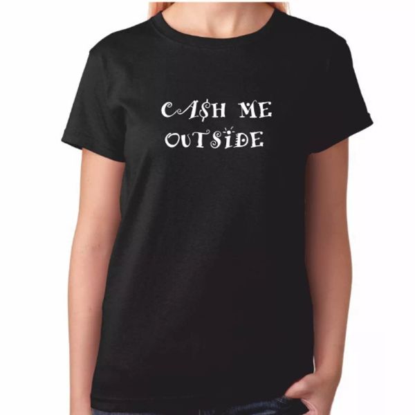 ladies cash me outside tshirt - dr. phil - funny how bow dah womens t-shirt, White;black
ladies cash me outside tshirt - dr. phil - funny how bow dah womens t-shirt, White;black