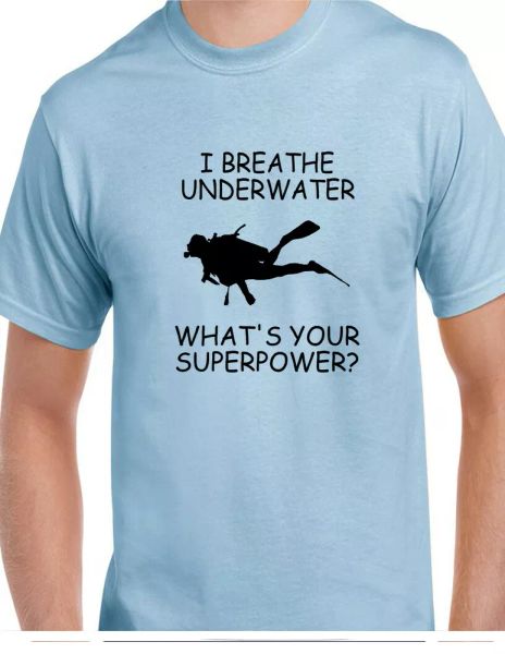 i breathe underwater what's your super power t-shirt scuba diving ocean swim tee, White;black
i breathe underwater what's your super power t-shirt scuba diving ocean swim tee, White;black