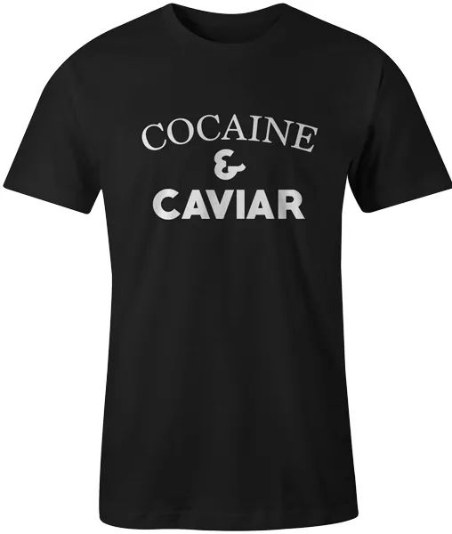 cocaine and caviar mens t shirt swag hipster castles crooks yolo dope tumblr, White;black
cocaine and caviar mens t shirt swag hipster castles crooks yolo dope tumblr, White;black