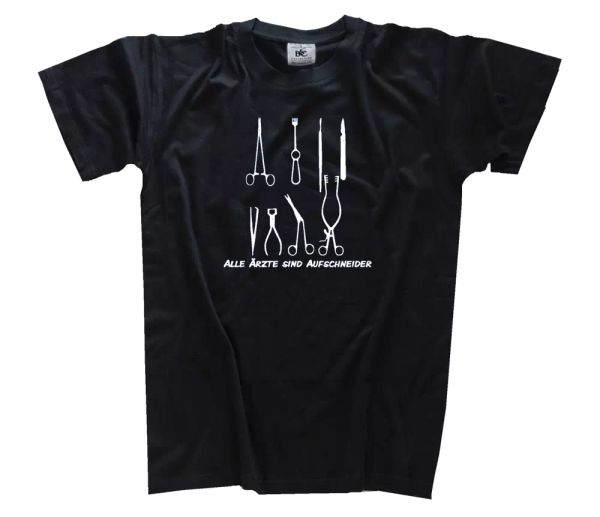 all doctors are aufschneider surgeon surgery surgical scalpel doctor t-shirt s-3xl, White;black
all doctors are aufschneider surgeon surgery surgical scalpel doctor t-shirt s-3xl, White;black