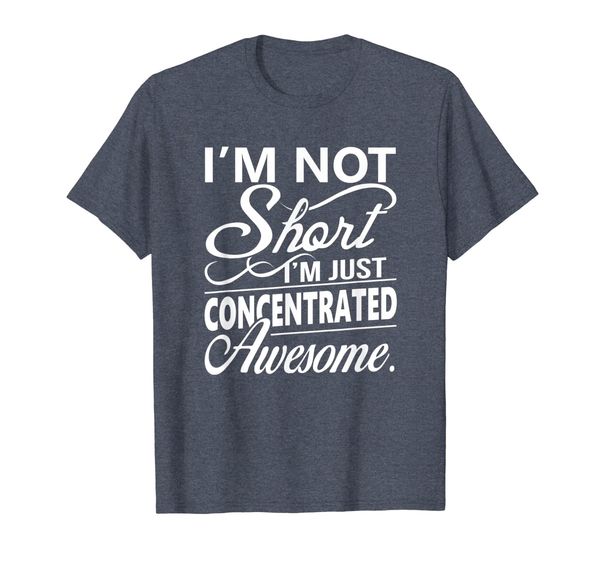 i'm not short i'm just concentrated awesome t shirt funny bi, White;black