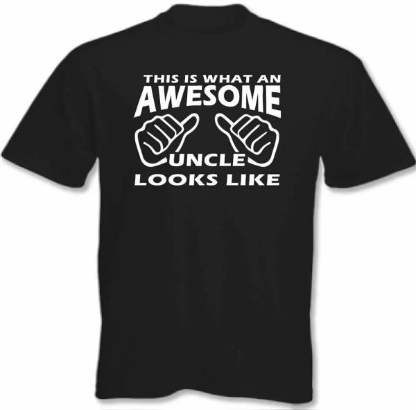 uncle t-shirt this is what an awesome looks like mens funny father's day 682, White;black
uncle t-shirt this is what an awesome looks like mens funny father's day 682, White;black