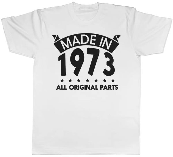 made in 1973 all original parts birthday mens short sleeve t-shirt, White;black
made in 1973 all original parts birthday mens short sleeve t-shirt, White;black