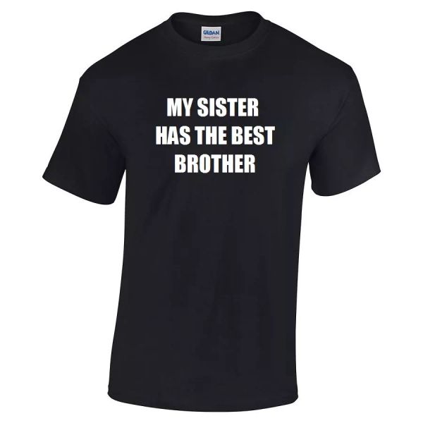 my sister has the brother t-shirt funny gift sibling tee shirt s - 5x, White;black
my sister has the brother t-shirt funny gift sibling tee shirt s - 5x, White;black