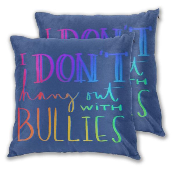 throw pillows case i don't hang out with bullies sofa decorative pillow cushions cover cushion/decorative
throw pillows case i don't hang out with bullies sofa decorative pillow cushions cover cushion/decorative
