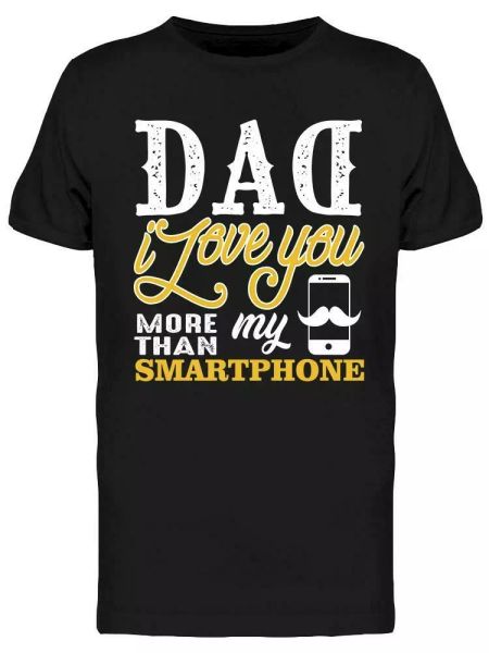 love you more than my smartphone tee men's -image by shutterstock, White;black 
love you more than my smartphone tee men's -image by shutterstock, White;black