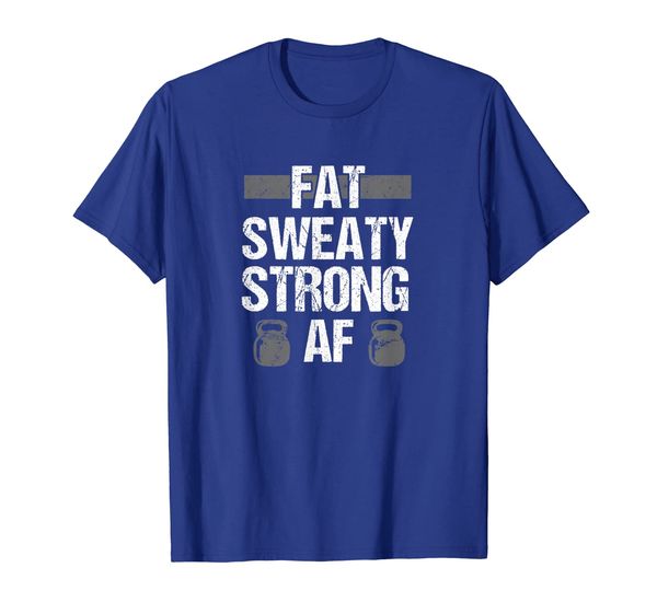 Workout Fat Sweaty Strong Af Powerlifting Lifting Bros Shirt, Mainly pictures
Workout Fat Sweaty Strong Af Powerlifting Lifting Bros Shirt, Mainly pictures
