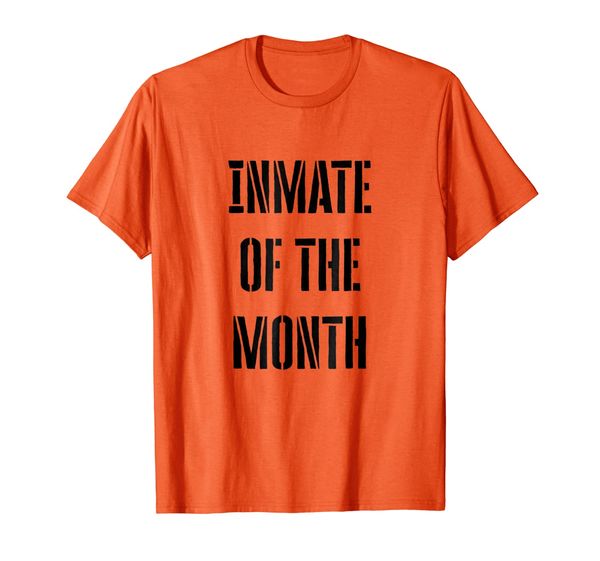 inmate of the month | funny county jail t-shirt men women, White;black 
inmate of the month | funny county jail t-shirt men women, White;black