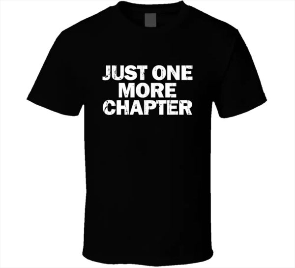 vintage just one more chapter tee books quotes funny vector men's t-shirts new, White;black
vintage just one more chapter tee books quotes funny vector men's t-shirts new, White;black