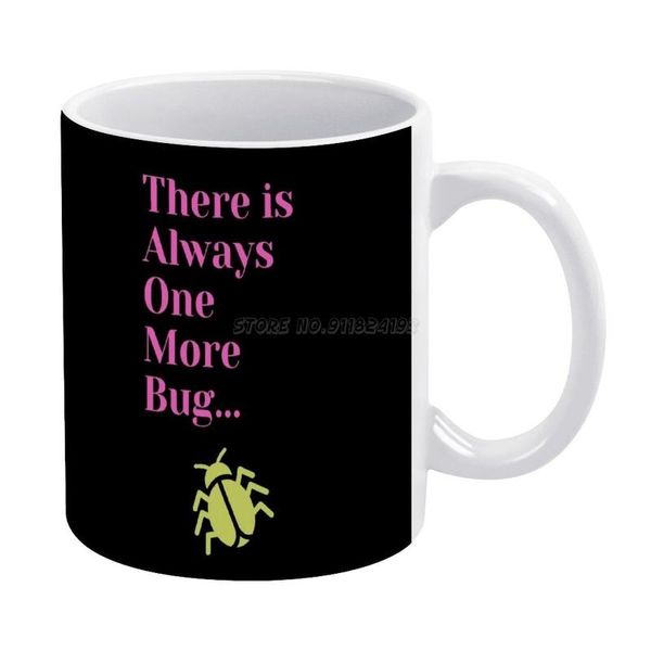 mugs there is always one more bug white mug ceramic tea cup birthday gift milk cups and verif
mugs there is always one more bug white mug ceramic tea cup birthday gift milk cups and verif