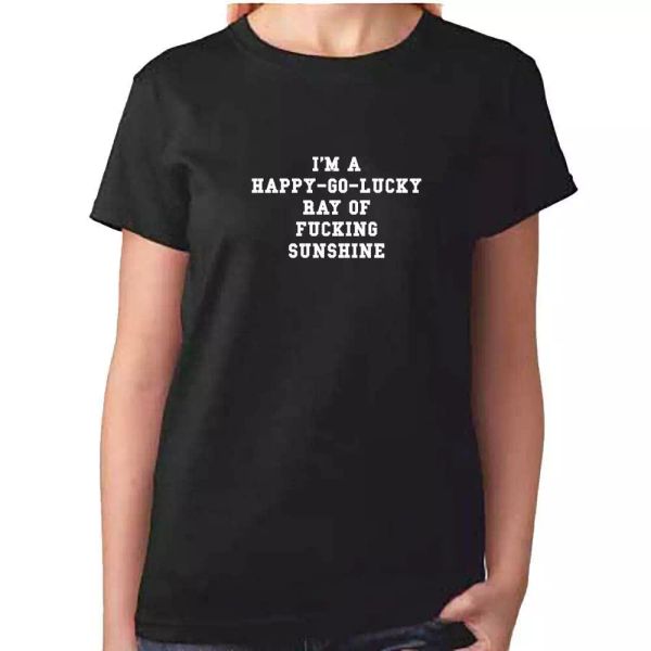 ladies happy-go-lucky ray of fu****g sunshine - funny grumpy swearing t-shirt, White;black
ladies happy-go-lucky ray of fu****g sunshine - funny grumpy swearing t-shirt, White;black