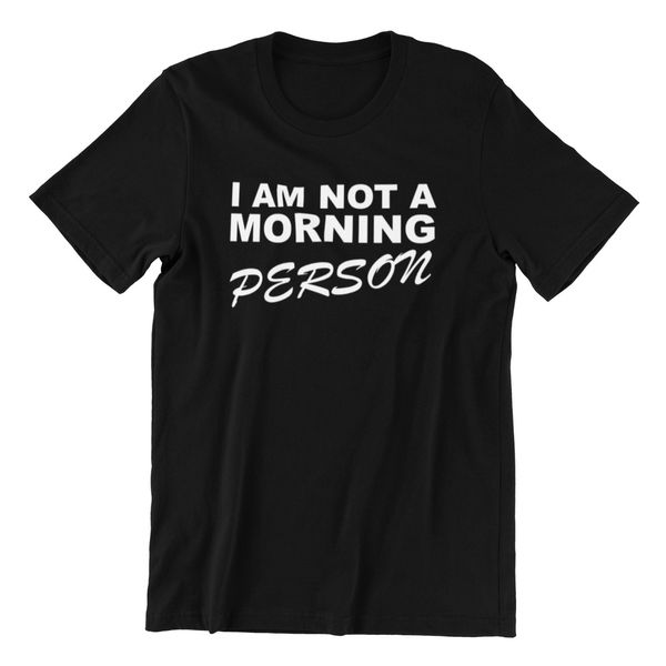 i am not morning person - mens black cotton t shirt funny sayings slogans gift, White;black
i am not morning person - mens black cotton t shirt funny sayings slogans gift, White;black