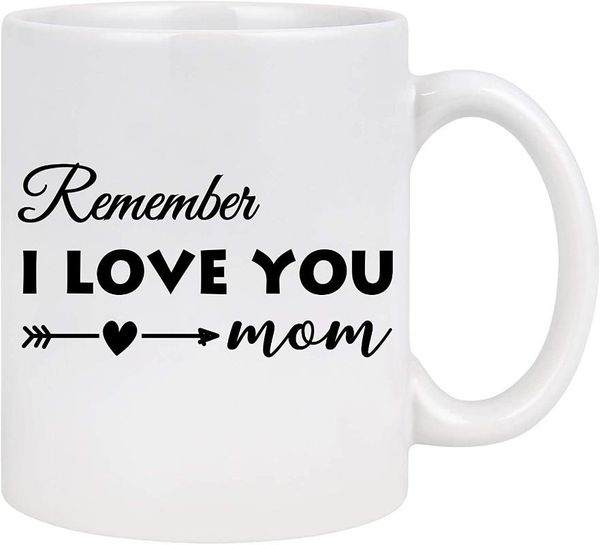 mugs mom coffee mug - remember i love you mothers day gift for from daughter funny novelty idea christ
mugs mom coffee mug - remember i love you mothers day gift for from daughter funny novelty idea christ