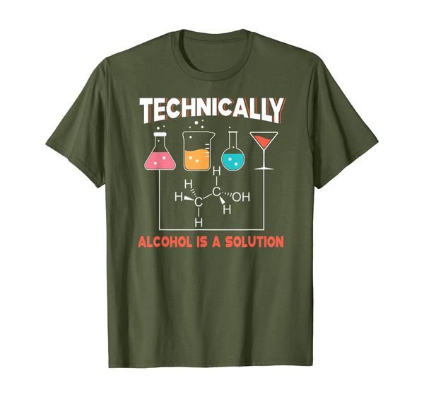 Funny Technically Alcohol Is A Solution Cute T Shirts Gifts T-Shirt, Mainly pictures
Funny Technically Alcohol Is A Solution Cute T Shirts Gifts T-Shirt, Mainly pictures