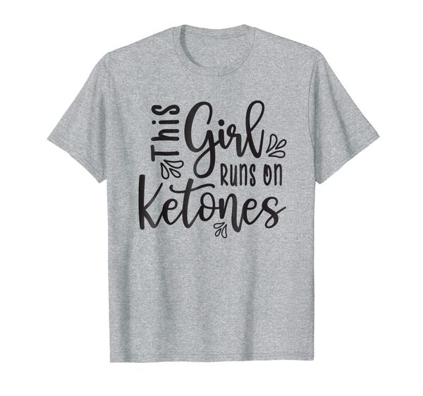 this girl runs on ketones fitness keto funny tshirt, White;black
this girl runs on ketones fitness keto funny tshirt, White;black