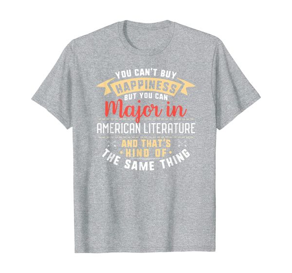 funny american literature major student shirt graduation t-shirt, White;black
funny american literature major student shirt graduation t-shirt, White;black