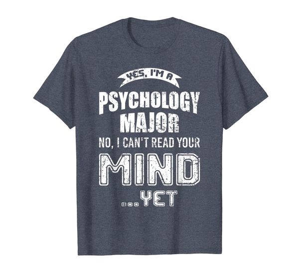 Psychology Major Can't Read Your Mind Yet T Shirt Design, Mainly pictures
Psychology Major Can't Read Your Mind Yet T Shirt Design, Mainly pictures