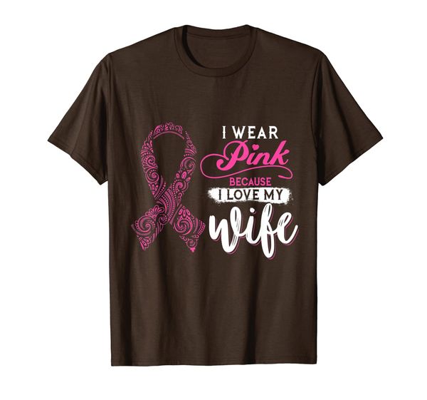 I Wear Pink For My Wife Breast Cancer Awareness Gift T-Shirt, Mainly pictures