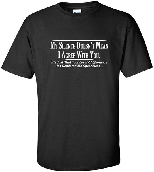 men's t-shirts my silence doesn't mean i agree graphic novelty sarcastic humor funny t-shirt, White;black
men's t-shirts my silence doesn't mean i agree graphic novelty sarcastic humor funny t-shirt, White;black