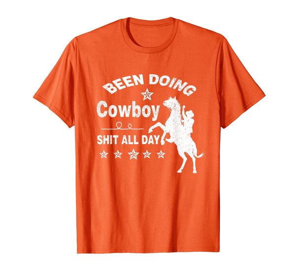 Been Doing Cowboy Shit All Day T-Shirt T-Shirt, Mainly pictures