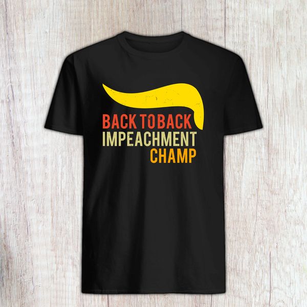Vintage Back To Back Impeachment Champ T-Shirt Men Women Trump Impeachment Tee, White;black
Vintage Back To Back Impeachment Champ T-Shirt Men Women Trump Impeachment Tee, White;black