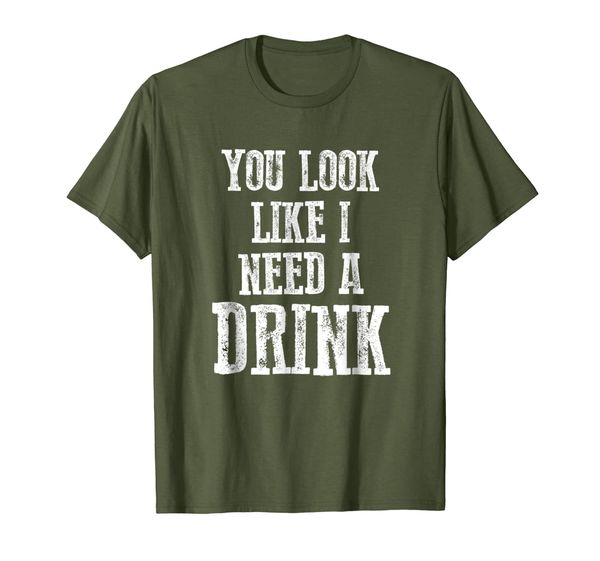 you look like i need a drink funny country southern t-shirt, White;black 
you look like i need a drink funny country southern t-shirt, White;black