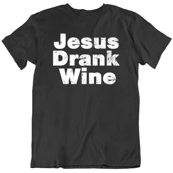 jesus drank wine tee vector funny drinking alcohol black men's t shirt gift new, White;black
jesus drank wine tee vector funny drinking alcohol black men's t shirt gift new, White;black