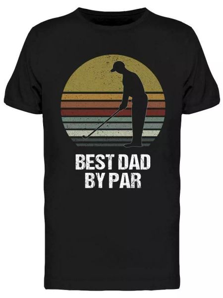 Best Dad By Par Design Tee Men's -Image by Shutterstock, White;black