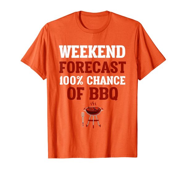 Weekend Forecast 100% Chance Of BBQ T-Shirt, Mainly pictures