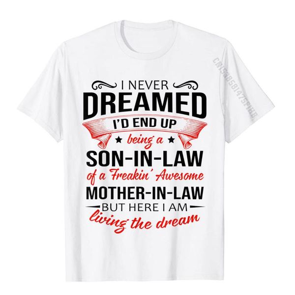 men's t-shirts i never dreamed i'd end up being a son-in-law funny gift t-shirt t shirts casual wholesale student cotton, White;black
men's t-shirts i never dreamed i'd end up being a son-in-law funny gift t-shirt t shirts casual wholesale student cotton, White;black