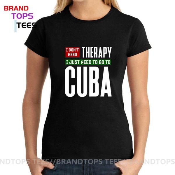women's t-shirt i don't need therapy just to go cuba t shirt women havana travel cuban pride tshirt camiseta, White
women's t-shirt i don't need therapy just to go cuba t shirt women havana travel cuban pride tshirt camiseta, White