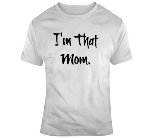 I'm That Mom Novelty TShirt - Cool Sarcastic Mother Tee - Great Mothers Day Gift, White;black
I'm That Mom Novelty TShirt - Cool Sarcastic Mother Tee - Great Mothers Day Gift, White;black