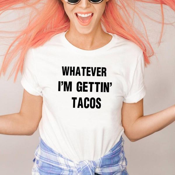 women's t-shirt whatever i' getting tacos shirt women humor snacks graphic tee girls oversized tumblr letter tshirts femme, White
women's t-shirt whatever i' getting tacos shirt women humor snacks graphic tee girls oversized tumblr letter tshirts femme, White
