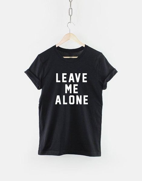 women's t-shirt leave me alone fashion slogan o-neck cotton casual tees hipster streetwear tee top, White
women's t-shirt leave me alone fashion slogan o-neck cotton casual tees hipster streetwear tee top, White
