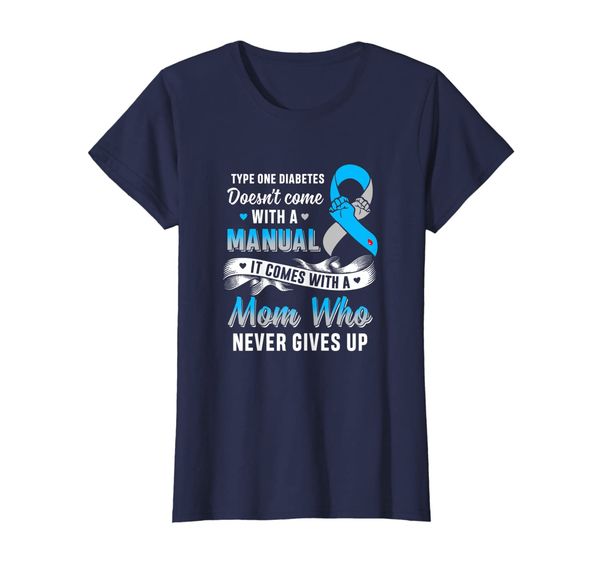 Womens Type 1 T1D Mom Who Never Gives Up Diabetes Awareness T-Shirt, Mainly pictures
Womens Type 1 T1D Mom Who Never Gives Up Diabetes Awareness T-Shirt, Mainly pictures