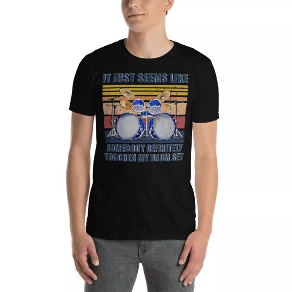Vintage Retro It Just Seems Like Somebody Definitely Touched My Drum Set T-Shirt, White;black
Vintage Retro It Just Seems Like Somebody Definitely Touched My Drum Set T-Shirt, White;black