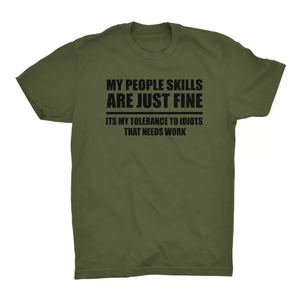 my people skills are just fine t shirt it's my tolerance to idiots that needs, White;black
my people skills are just fine t shirt it's my tolerance to idiots that needs, White;black