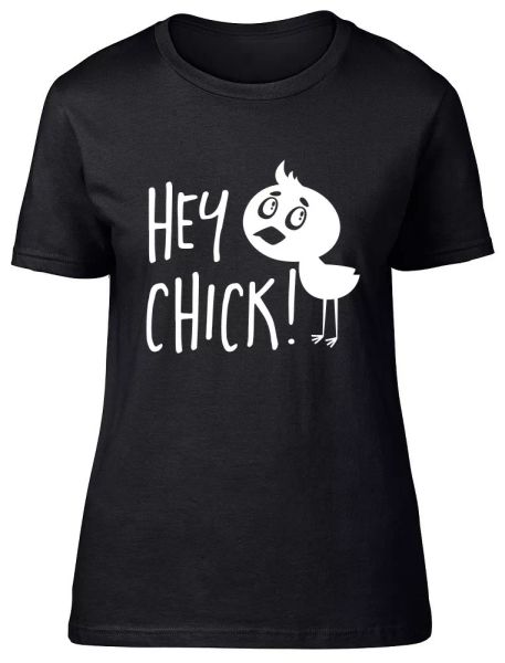 Hey Chick! Womens Ladies Fitted T Shirt Tee, White;black 
Hey Chick! Womens Ladies Fitted T Shirt Tee, White;black