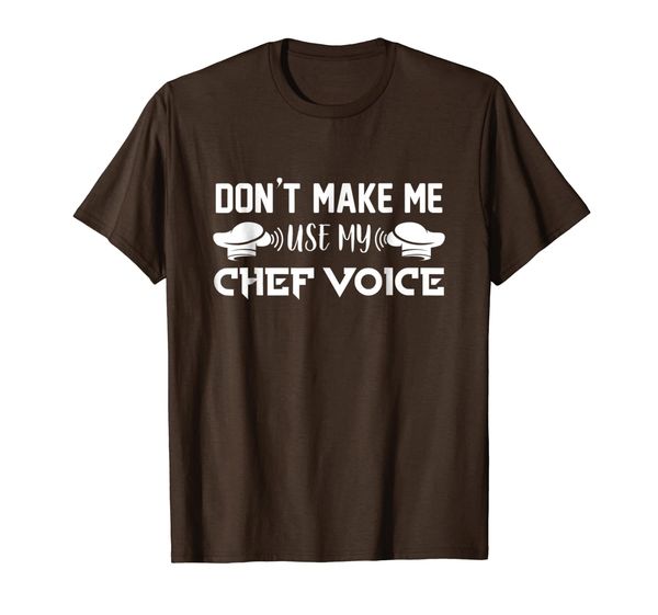 Don't Make Me Use My Chef Voice Funny Cooking T Shirt, Mainly pictures
Don't Make Me Use My Chef Voice Funny Cooking T Shirt, Mainly pictures