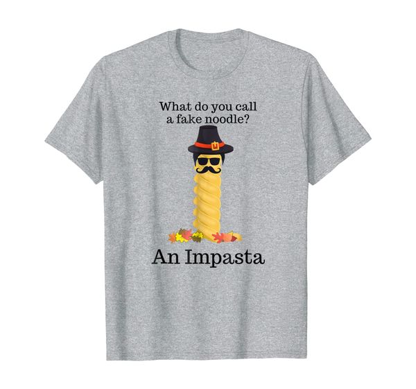 Impasta Fake Noodle Funny Thanksgiving Pilgrim Joke T Shirt, Mainly pictures 
Impasta Fake Noodle Funny Thanksgiving Pilgrim Joke T Shirt, Mainly pictures