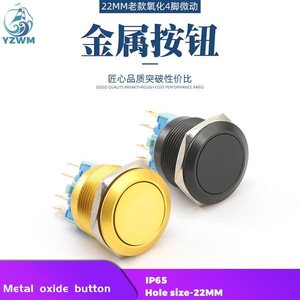 smart home control factory direct 22mm old oxidation 4-pin micro motion self compound arc metal button switch spot
smart home control factory direct 22mm old oxidation 4-pin micro motion self compound arc metal button switch spot