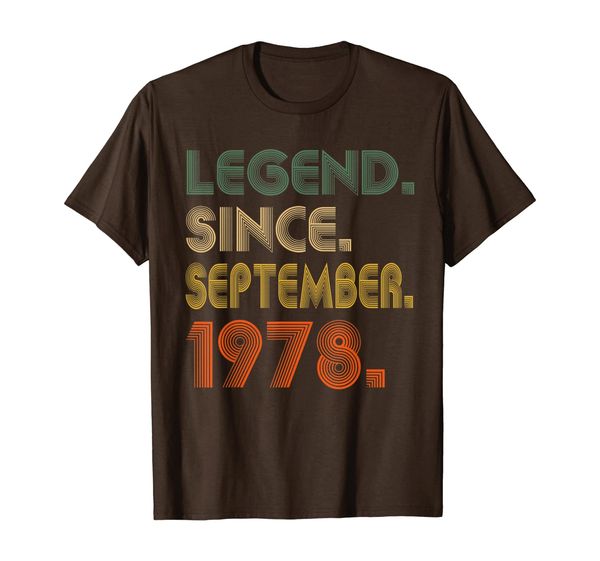 legend since september 1978 shirt 41th bday gift 41 yrs old t-shirt, White;black
legend since september 1978 shirt 41th bday gift 41 yrs old t-shirt, White;black