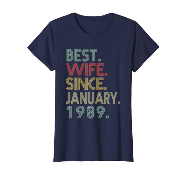 Womens 31st Wedding Anniversary Gifts Wife Since January 1989 T-Shirt, Mainly pictures
Womens 31st Wedding Anniversary Gifts Wife Since January 1989 T-Shirt, Mainly pictures