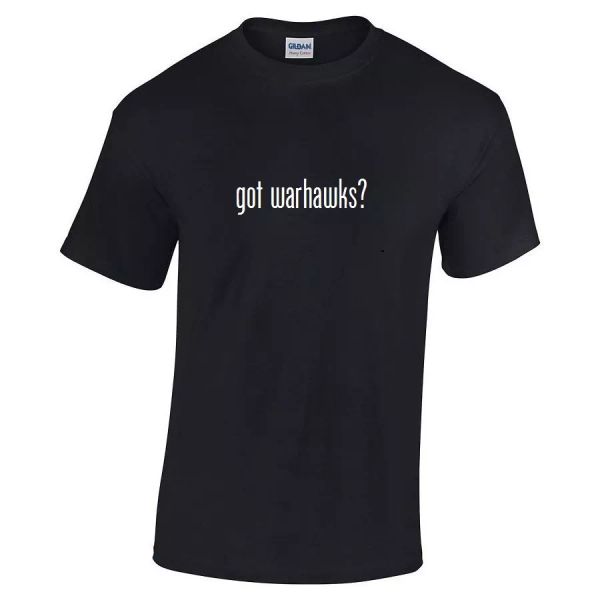 Got Warhawks Cotton T-Shirt Shirt Black White Funny Gift Solid S - 5XL, White;black