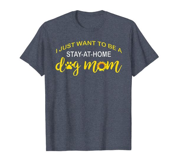 i just want to be a stay-at-home dog mom sunflower t-shirt t-shirt, White;black
i just want to be a stay-at-home dog mom sunflower t-shirt t-shirt, White;black