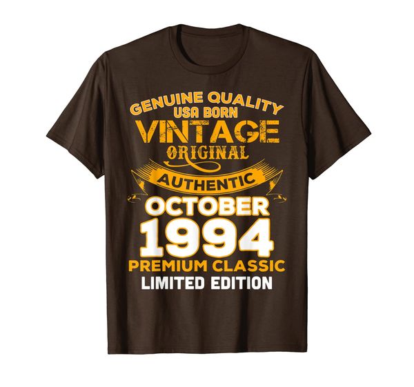 genuine quality born in october 1994 gift 25th birthday t-shirt, White;black